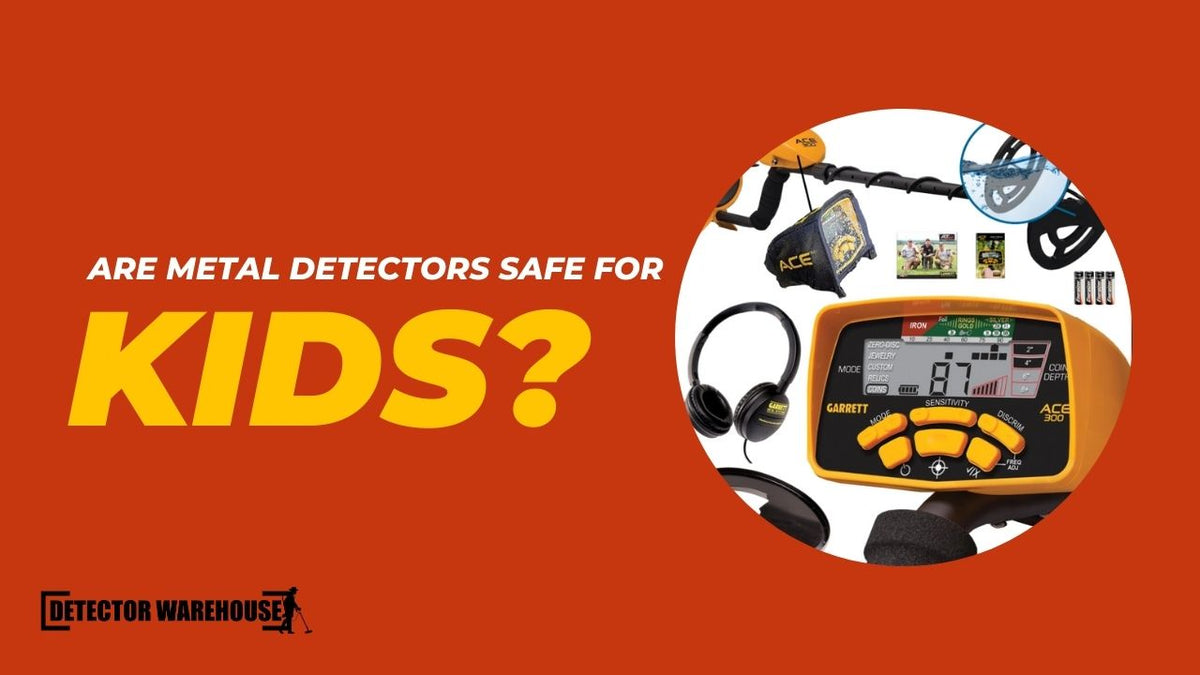 Are Metal Detectors Safe for Kids?