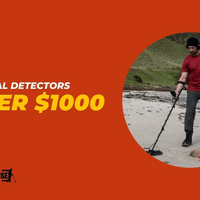 Best Metal Detectors Under $1000