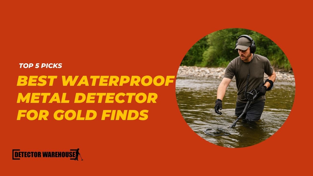 Best Waterproof Metal Detector for Gold