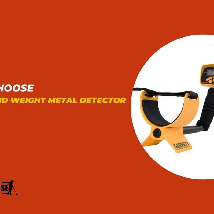 How to Choose Right Size and Weight Metal Detector for Child?