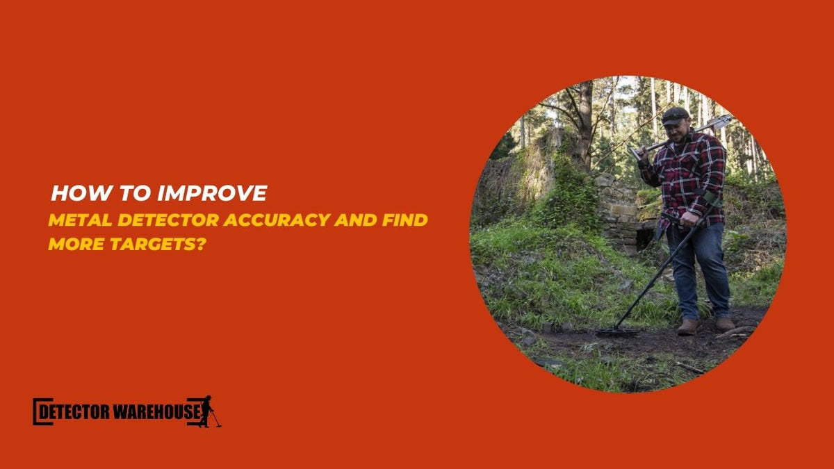 How to Improve Metal Detector Accuracy and Find More Targets?