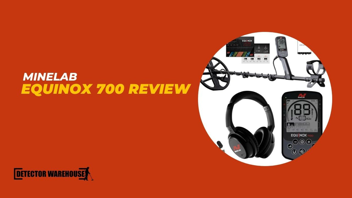 Minelab Equinox 700 Review