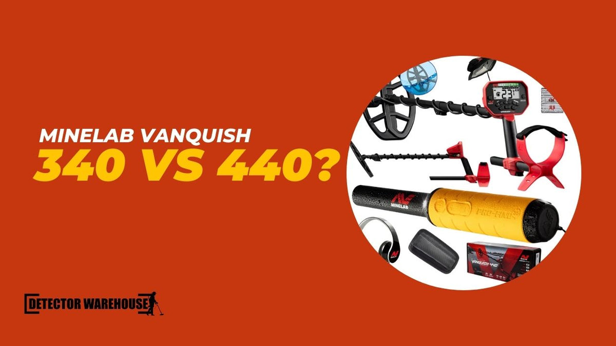 Minelab Vanquish 340 vs 440