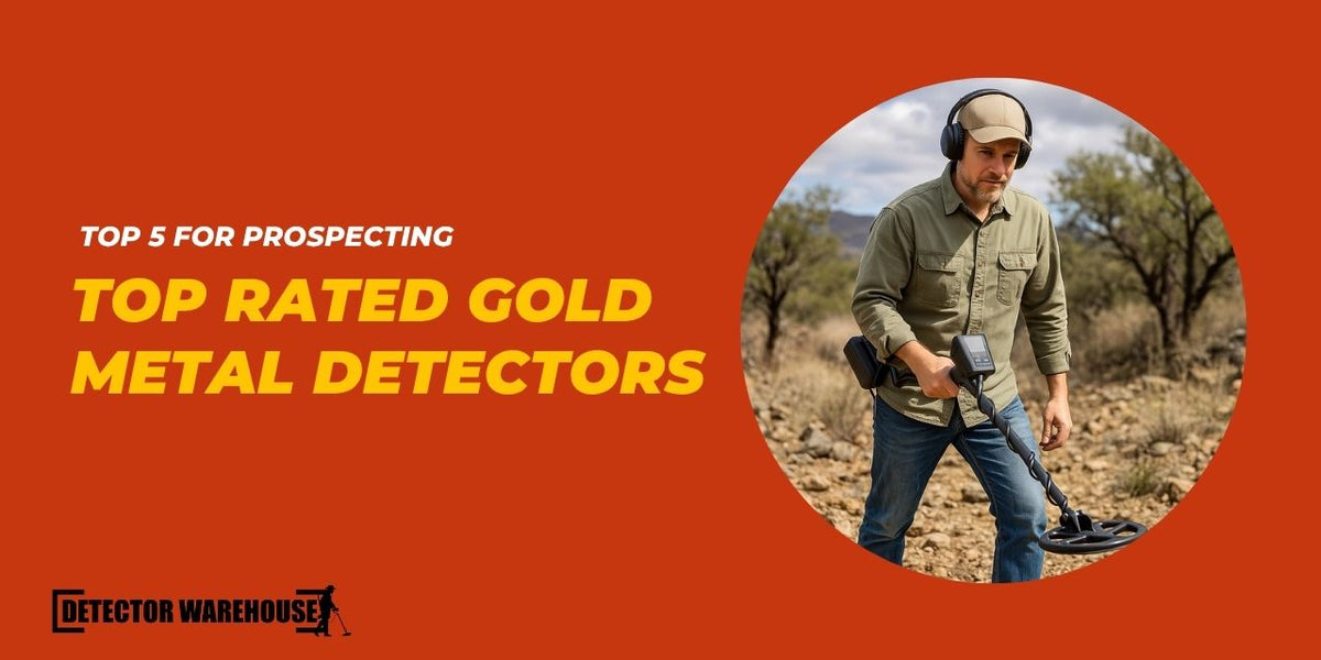 Metal Detect Sensor Module Top Rated Gold Metal Detectors for 2026 Prospecting — Detector Warehouse