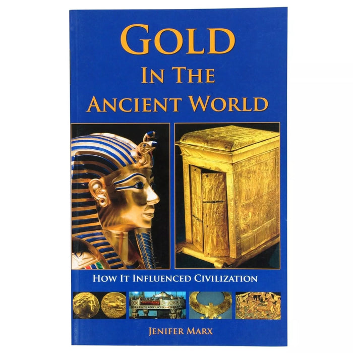 GOLD IN THE ANCIENT WORLD - Metal Detecting Book By Jenifer Marx