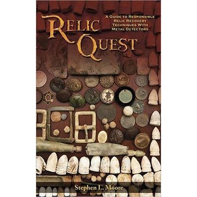 Garrett Relic Quest - A Guide To Relic Hunting With Metal Detector ...
